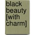 Black Beauty [With Charm]