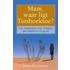 Mam, waar ligt Timboektoe?
