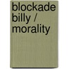 Blockade Billy / Morality door  Stephen King 