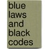 Blue Laws and Black Codes