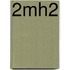 2Mh2