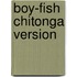 Boy-Fish Chitonga Version