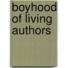 Boyhood of Living Authors by William Henry Rideing