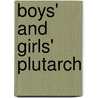 Boys' and Girls' Plutarch door Plutarch
