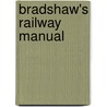 Bradshaw's Railway Manual door Onbekend