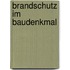 Brandschutz im Baudenkmal