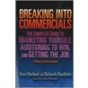 Breaking Into Commercials door Terry Berland