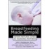 Breastfeeding Made Simple