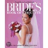 Bride's Book of Etiquette door 'Bride''S. Magazine Editors'