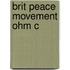Brit Peace Movement Ohm C