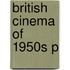 British Cinema Of 1950s P
