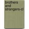 Brothers And Strangers-cl door Ibrahim Sundiata