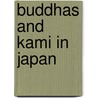 Buddhas and Kami in Japan door Mark Teeuwen
