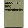 Buddhism And Christianity door Patricia Watson