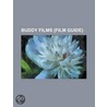 Buddy Films (Study Guide) door Source Wikipedia
