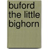 Buford the Little Bighorn door Bill Peet