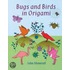 Bugs And Birds In Origami
