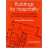 Buildings For Hospitality by Richard F. Fellows