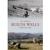 Builth Wells Through Time door Malcolm John Morrison