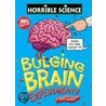 Bulging Brain Experiments door Nick Arnold