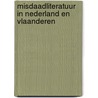 Misdaadliteratuur in Nederland en Vlaanderen by S. Vanacker