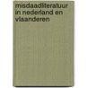 Misdaadliteratuur in Nederland en Vlaanderen door S. Vanacker