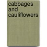 Cabbages And Cauliflowers by James John Howard Gregory