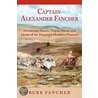 Captain Alexander Fancher door Burr Fancher