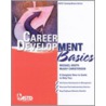Career Development Basics door Michael Kroth
