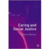 Caring And Social Justice