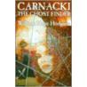 Carnacki The Ghost Finder by William Hope Hodgson