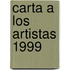 Carta a Los Artistas 1999