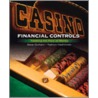 Casino Financial Controls door Steve Durham