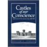 Castles of Our Conscience door William G. Staples