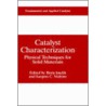 Catalyst Characterization door Jacques C. Vedrine