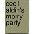 Cecil Aldin's Merry Party