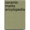 Ceramic Marks Encylopedia door Dieter Zuhlsdorff