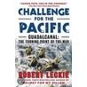 Challenge for the Pacific door Robert Leckie