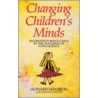 Changing Children's Minds door Martha Coulter