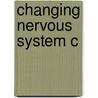 Changing Nervous System C door Onbekend