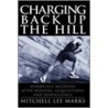 Charging Back Up The Hill door Mitchell Lee Marks
