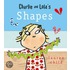 Charlie And Lola's Shapes