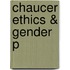 Chaucer Ethics & Gender P