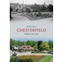 Chesterfield Through Time