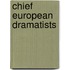 Chief European Dramatists