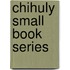 Chihuly Small Book Series