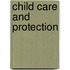 Child Care And Protection