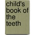 Child's Book of the Teeth
