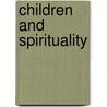 Children And Spirituality by Brendan Hyde