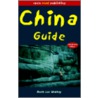 China Guide, 11th Edition by Ruth Lor Malloy